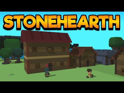 Stonehearth Gameplay Impressions 2017! - #3 A Message from the King!!