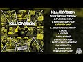 Kill Division Peace Through Tyranny LP FULL ALBUM 2022 Grindcore Deathgrind