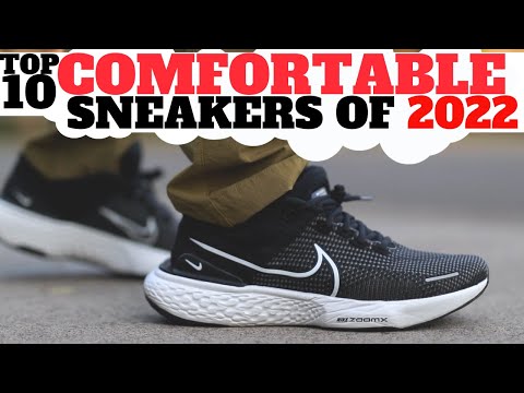 Top 10 MOST COMFORTABLE SNEAKERS of 2022 (Final List)