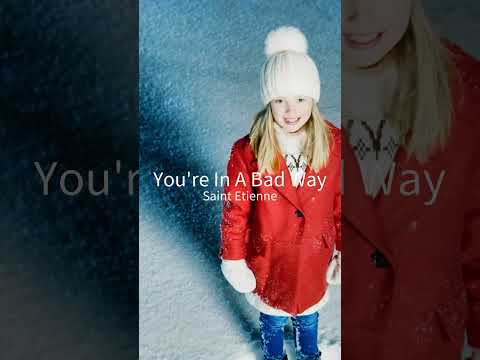 You're In A Bad Way / Saint Etienne #shortsfeed #music #short #shortvideo #dtm
