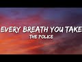 The Police Every Breath You Take Lyrics