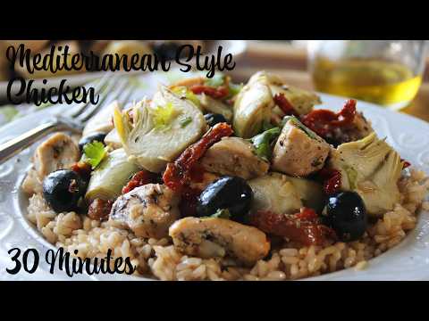 30-Minute Mediterranean Chicken - One Pan Greek Style Recipe!
