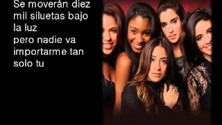 Fifth Harmony - Don&#39;t Wanna Dance Alone ~ Spanish Lyrics (Acoustic)