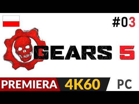 Gears 5 PL  z Kondziem ⚙️ odc.3 (#3) Kampania 🤖 Giwera, akcja! | Gameplay po polsku 4K Ultra