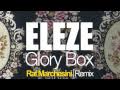 Eleze - Glory Box (Raf Marchesini Remix) 
