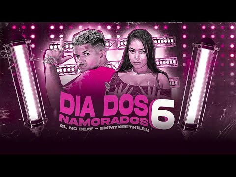 CL NO BEAT E EMMYKEETHILEN - DIA DOS NAMORADOS 6 - REMIX BREGA FUNK