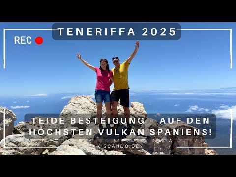 Teide Besteigung – Auf den höchsten Vulkan Spaniens! Seilbahn, Gipfelerlaubnis & Schwefelduft | Ten