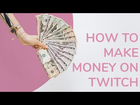 How to make money on TWITCH  📹