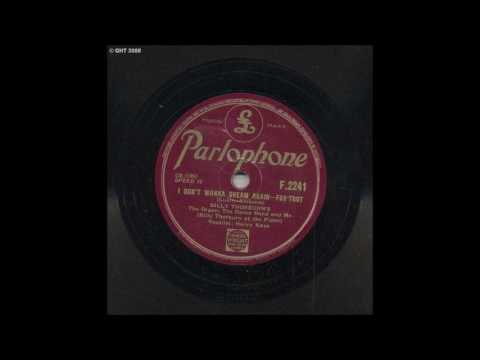 I Don't Wanna Dream Again by Billy Thorburn