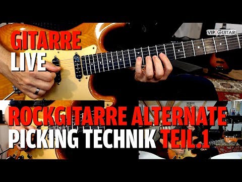 Rockgitarre Wechselschlag Picking Technik Teil.1