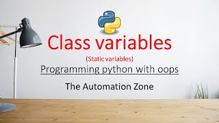 Static Variable or Class Variable - Python OOPs 04