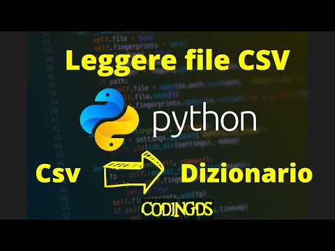Leggere file Csv e caricarlo su un Dizionario - Python - politecnico [ ITA ]