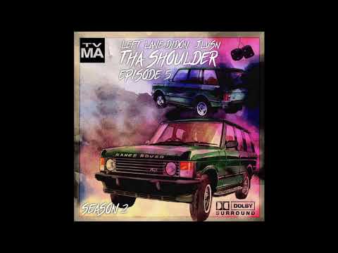 LEFT LANE DIDON X JLVSN - SNOW TIRES Ft THA GOD FAHIM As THA DARK SHOGUNN