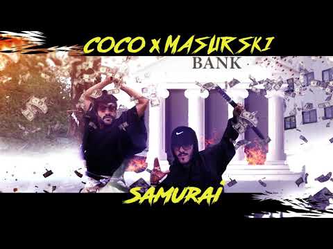 COCO x MASURSKI - SAMURAI(OFFICIAL AUDIO) Prod. by Kolev