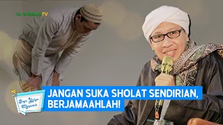 Download lagu Jangan Suka Sholat Sendirian, Berjama'ahlah! | Buya Yahya Menjawab mp3