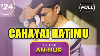 Download lagu Surah AN-NUR (FULL) - Muzammil Hasballah mp3