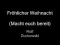 Rolf Zuckowski Fröhliche Weihnacht (Macht euch ...