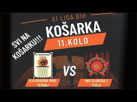 KK GRADINA MADI Tešanj - OKK SLOBODA 2 Tuzla