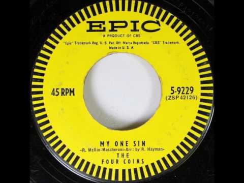 Four Coins - My One Sin, 1957 Epic 45 RPM Record.