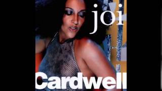 Joi Cardwell   Stop and Think