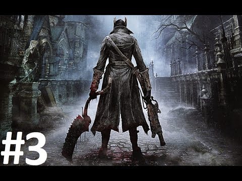 Return to Bloodborne Part 3