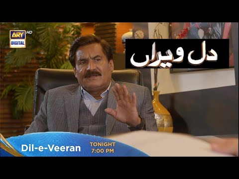 Upcoming Drama Dil e Veeran Episode 39 Teaser - July 2022 - ARY Digital Drama