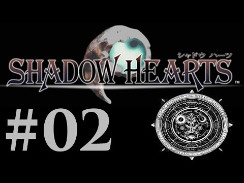 Let's Play Shadow Hearts Part #002 Bad Dreams