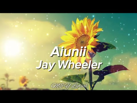 Aiunii // Jay Wheeler // Letra/Lyrics //