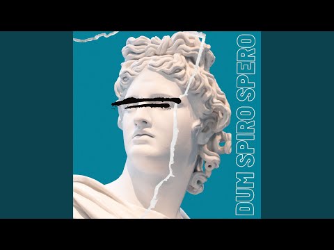 DUM SPIRO SPERO (feat. Sanch)