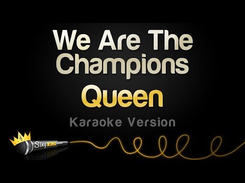 Queen - We Are The Champions (Karaoke Version)