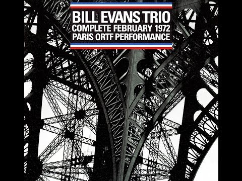 Bill Evans Trio, Live In Paris 1972 - Waltz For Debby