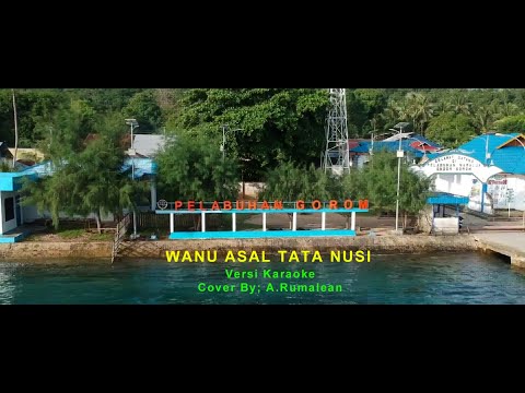 WANU ASAL TATA NUSI Versi KARAOKE !!!
