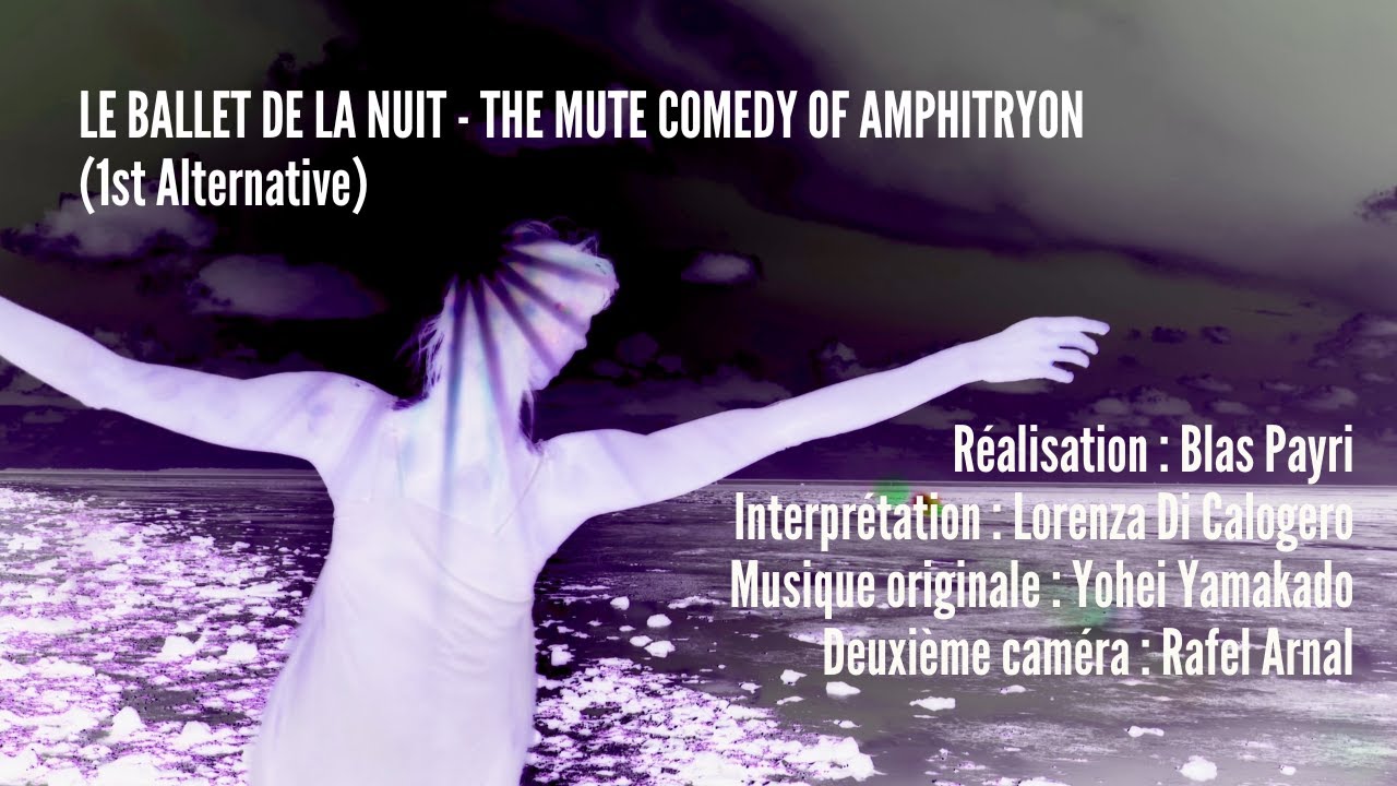 LE BALLET DE LA NUIT - SECOND WATCH - THE MUTE COMEDY OF AMPHITRYON (6) Aternative 1