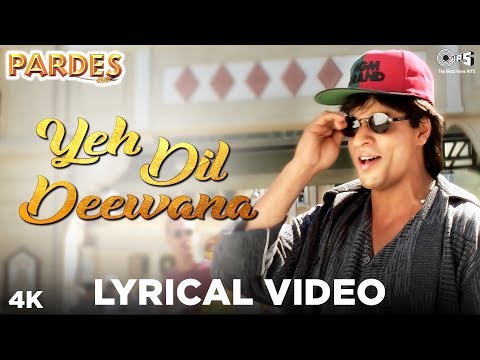 Yeh Dil Deewana Lyrical Video- Pardes |  Sonu Nigam, Hema Sardesai & Shankar Mahadevan