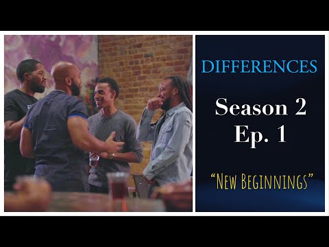 Differences Web Series S02E01: "New Beginnings"