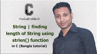C programming Bangla Tutorial 5.185 : String | finding length of String using strlen() function