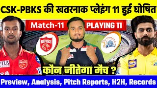 TATA IPL 2022, Match 11 : CSK VS PBKS Playing 11, Preview & Analysis, Win Prediction, H2H, Records..