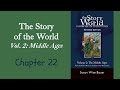 (27) The Story of the World, Vol. 2, Chapter 22