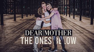 Dear Mother - The Ones Below [Bulletproof] 335 video