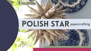 How to make a Polish star Christmas decoration using pages from a vintage book