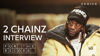 2 Chainz Talks ‘Rap Or Go To The League,’ Working With LeBron &amp; Ariana Grande | For The Record