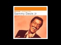 Sammy Davis Jr. - The River’s Too Wide