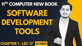 Software Development Tools | 1st Year Computer - Chapter 1 - Lec 17
