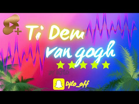 Ti Dem - Van gogh SHATTA Remixed 🇷🇪😈