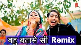 Download lagu BAHU BATASE Si -Remix | Lehenga Chunni Me Aisi Jach Ri | New Popular Song 2022 | Dj Fs Remix Song. mp3