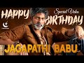 Jagapathi Babu Birthday Special Video Jagapathi Babu S Dream Media
