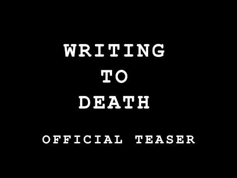 Writing to Death | Official Teaser