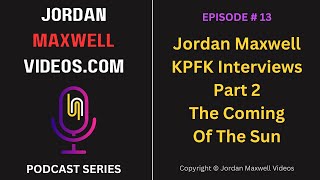 KPFK Interview Part 2 — The Coming Of The Sun