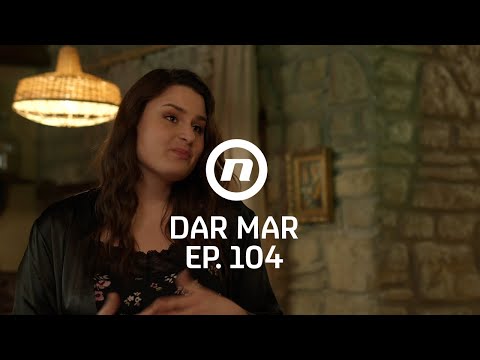 Seka nadrapala - Dar Mar - epizoda 104