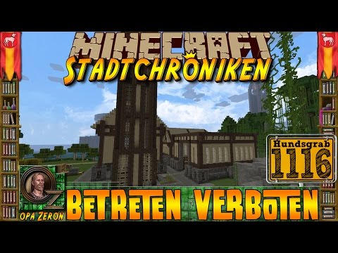 Minecraft #1116 -Stadtchroniken- Betreten Verboten [HD+Deutsch]